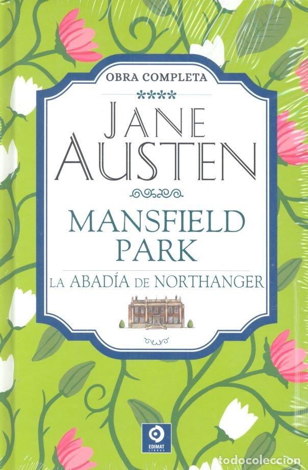 Libros: JANE AUSTEN MANSFIELD PARK LA ABAD&Iacute;A DE NORTHANGER - AUSTEN, JANE