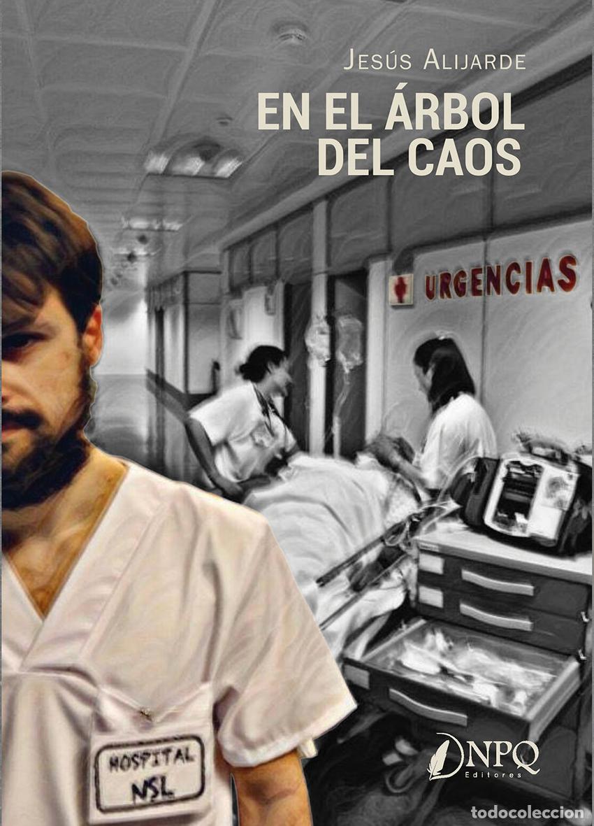 Libri: EN EL &Aacute;RBOL DEL CAOS - Alijarde S&aacute;nchez, Jes&uacute;s