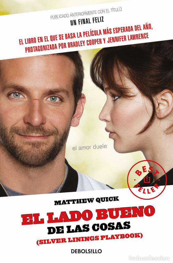 Libri: LADO BUENO DE LAS COSAS,EL - QUICK, MATTHEW