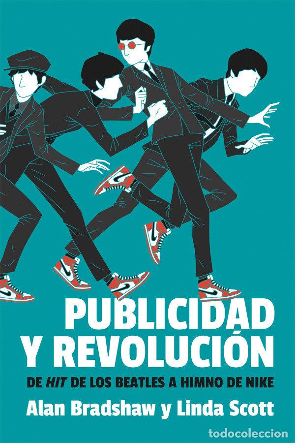 Libri: PUBLICIDAD Y REVOLUCION - BRADSHAW
