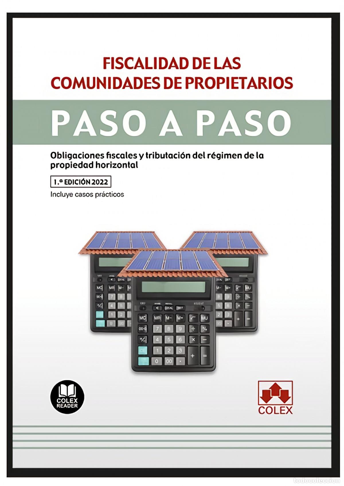 Libri: FISCALIDAD DE LAS COMUNIDADES DE PROPIETARIOS. PASO A PASO - Departamento de Documentaci&oacute;n de Iberle