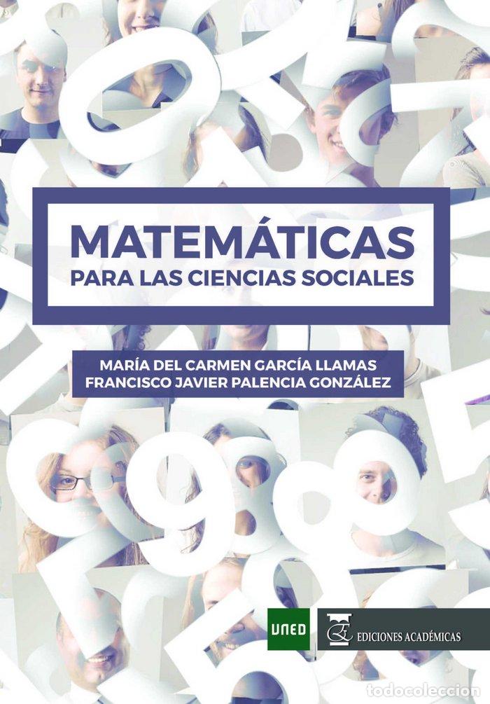 Libri: MATEMATICAS PARA LAS CIENCIAS SOCIALES - GARCIA LLAMAS, MARIA DEL CARMEN