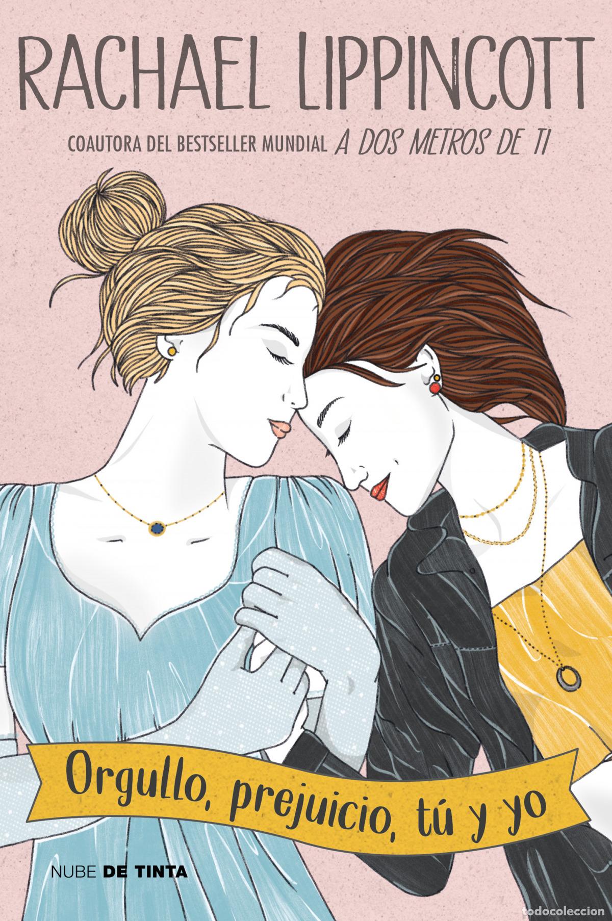 Libri: ORGULLO, PREJUICIO, T&Uacute; Y YO - Lippincott, Rachael