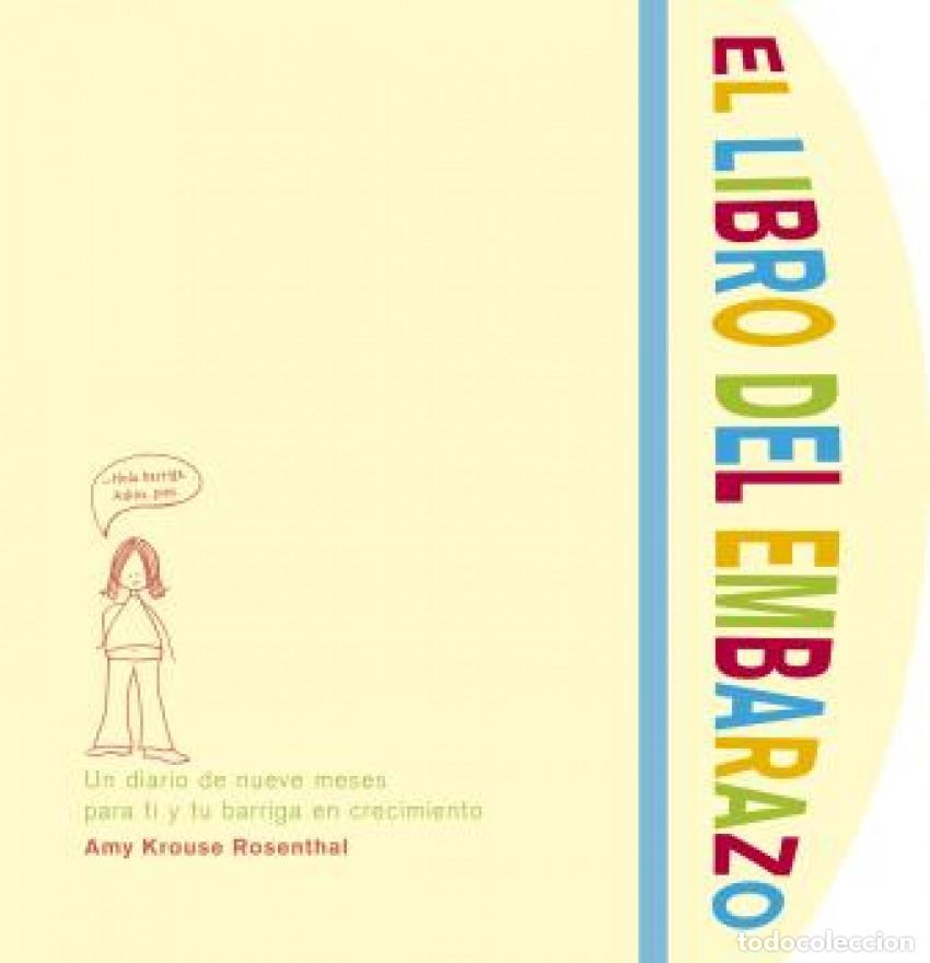 Libros: EL LIBRO DEL EMBARAZO - Krouse Rosenthal, Amy