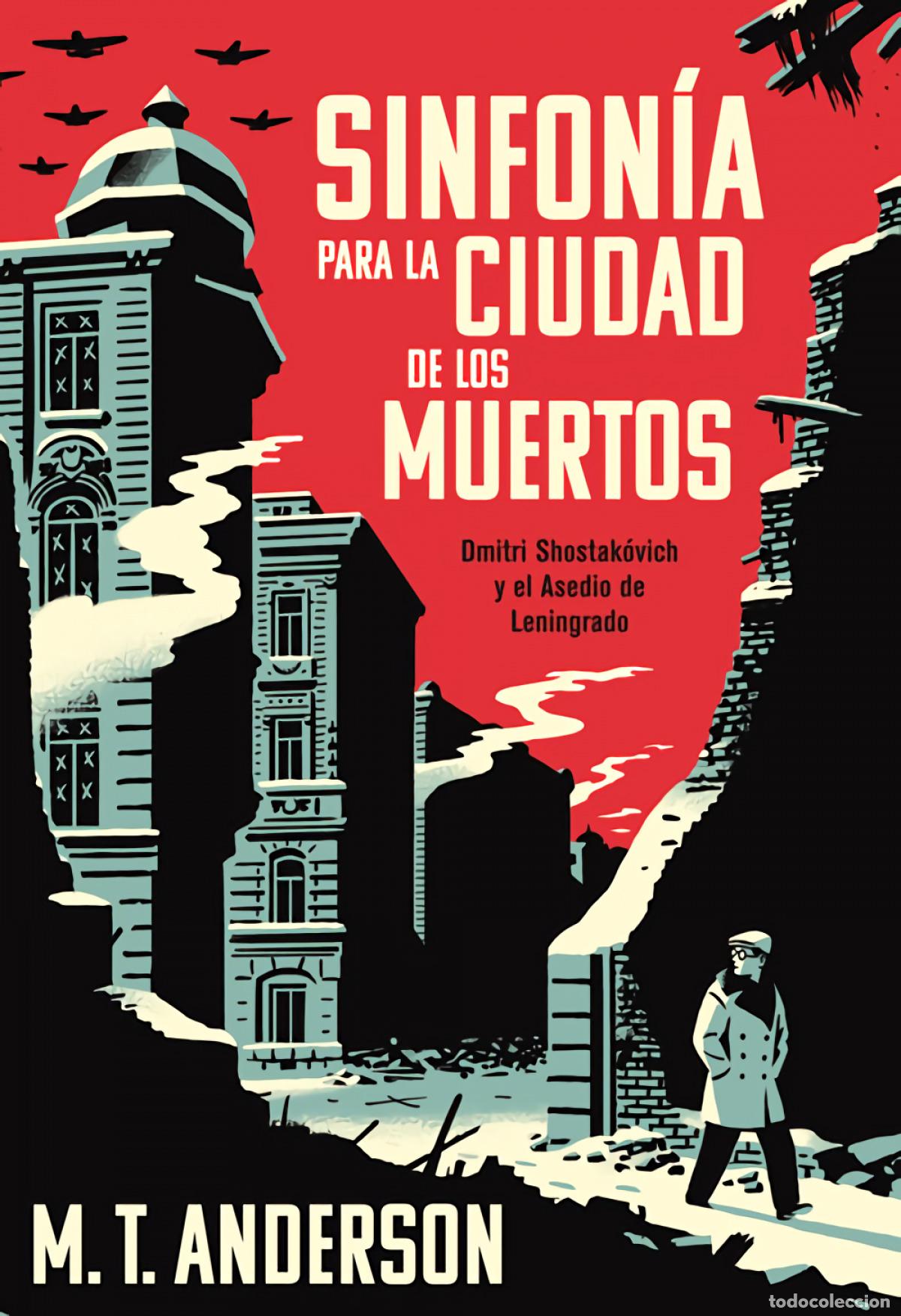 Libros: SINFON&Iacute;A PARA LA CIUDAD DE LOS MUERTOS - Anderson, M T