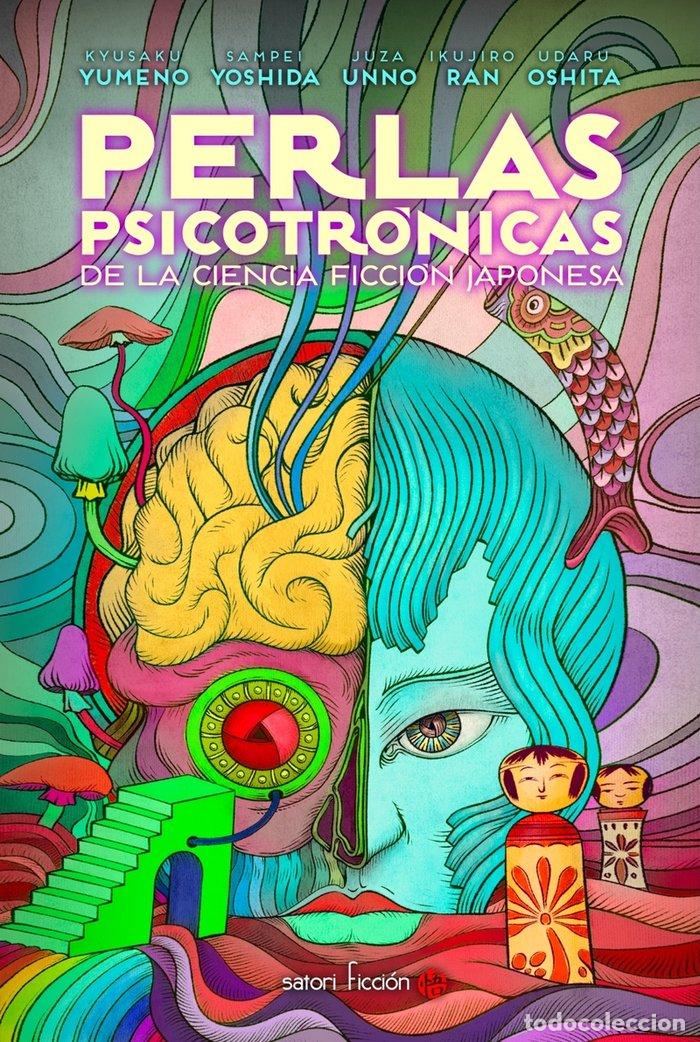 Livres: PERLAS PSICOTRONICAS DE LA CIENCIA FICCION JAPONESA - UNNO, JUZA