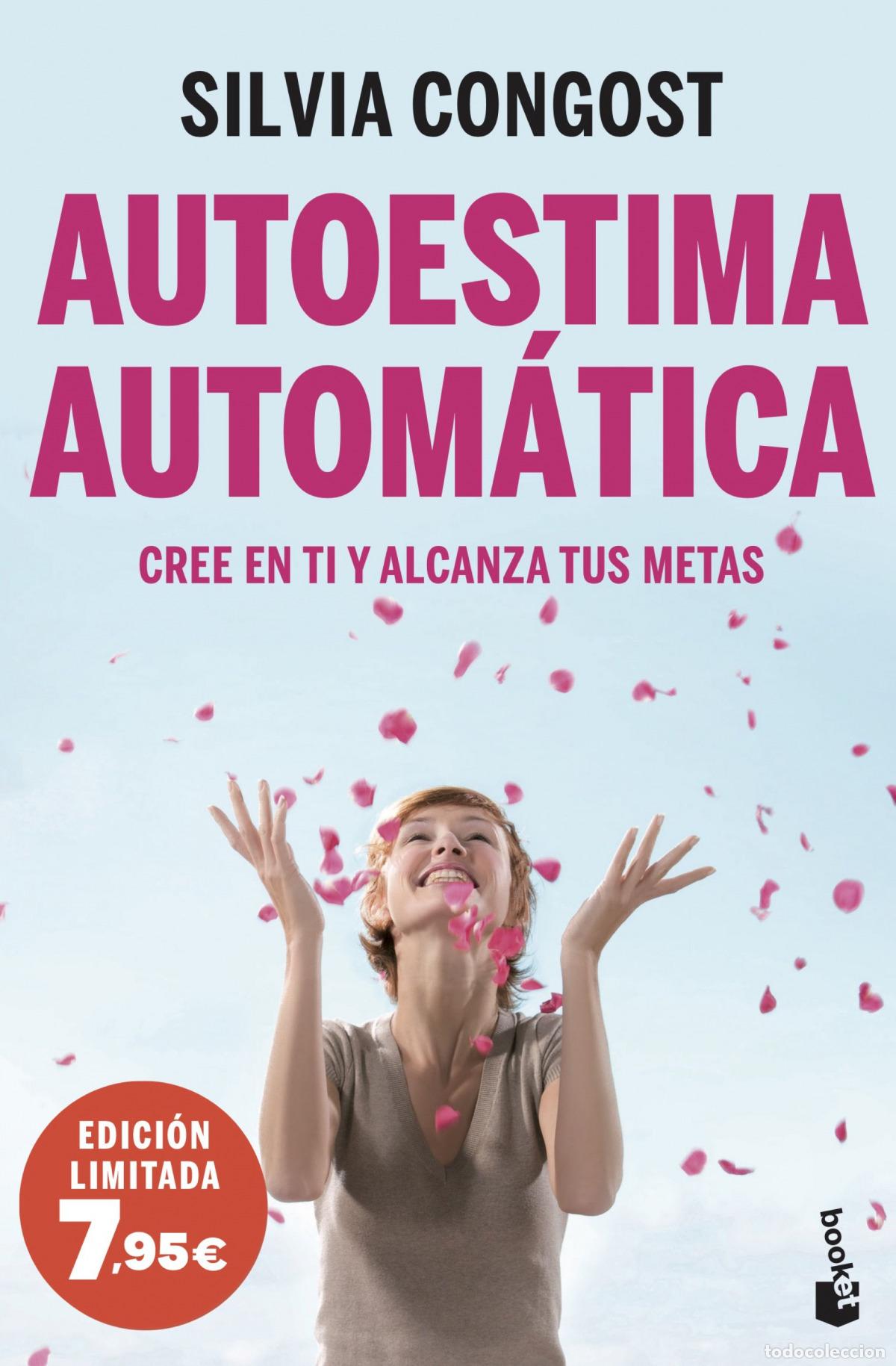 Libri: AUTOESTIMA AUTOM&Aacute;TICA - Congost, Silvia