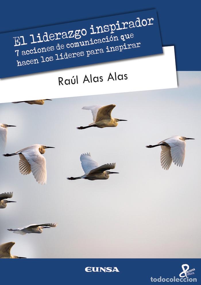 Libri: EL LIDERAZGO INSPIRADOR - ALAS ALAS, RAUL MAURICIO