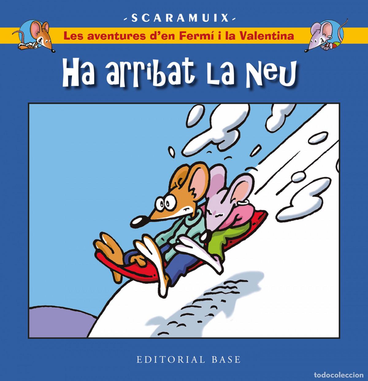 Libri: HA ARRIBAT LA NEU - Scaramuix