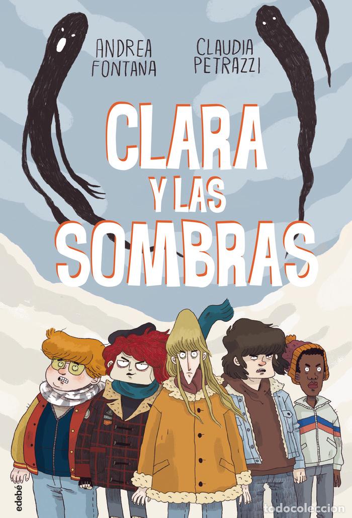 Libri: CLARA Y LAS SOMBRAS - AA.VV