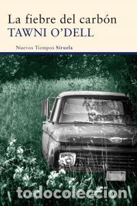 Libri: FIEBRE DEL CARBON,LA - ODELL, TAWNI