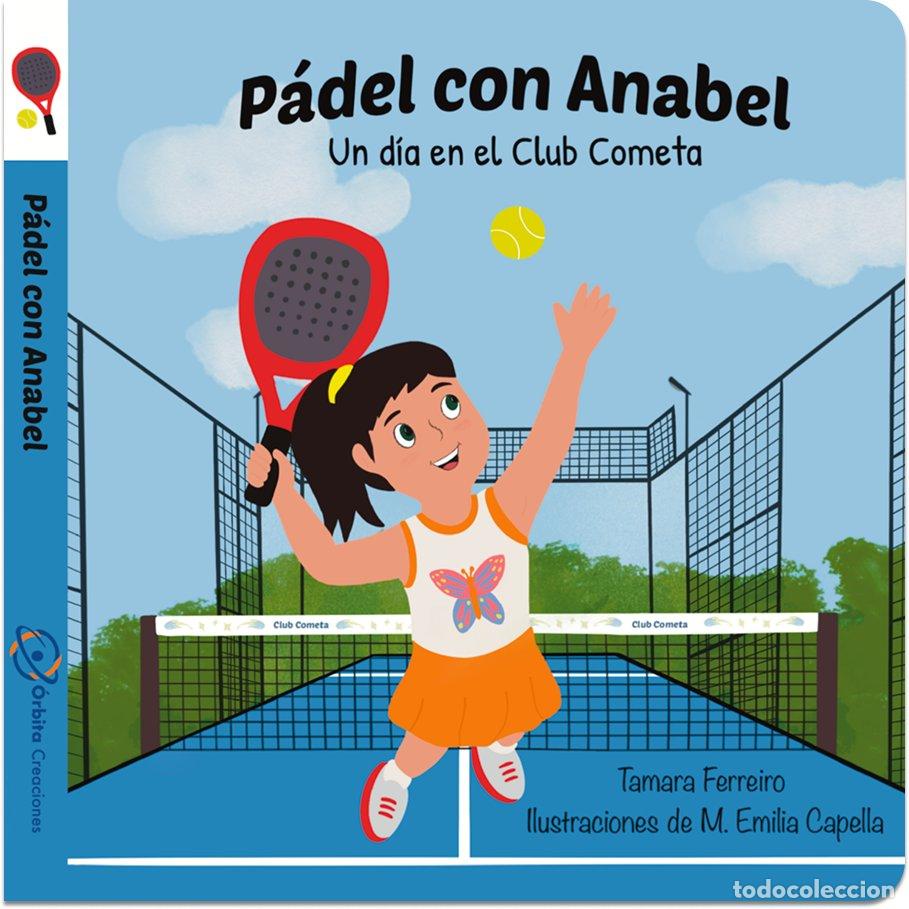Livres: PADEL CON ANABEL - FERREIRO, TAMARA CECILIA
