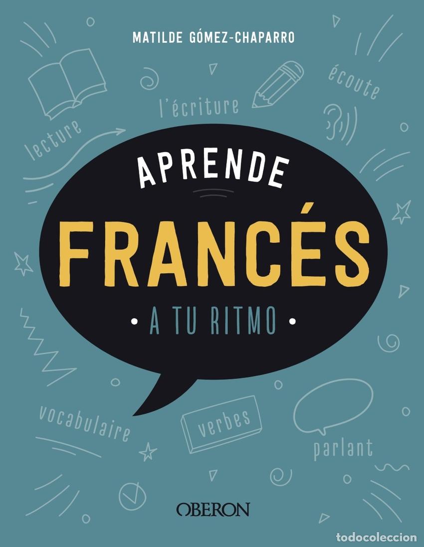 Livres: APRENDE FRANC&Eacute;S - G&oacute;mez Chaparro, Matilde