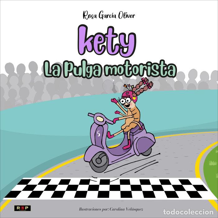 Livres: KETY LA PULGA MOTORISTA - GARCIA OLIVER, ROSA