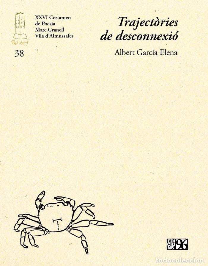 Livres: TRAJECTORIES DE DESCONNEXIO - GARCIA ELENA, ALBERT