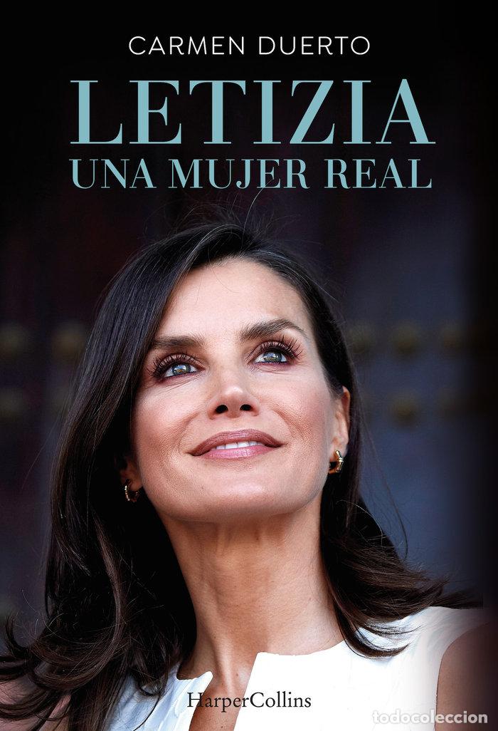 Livros: LETIZIA UNA MUJER REAL - DUERTO, CARMEN