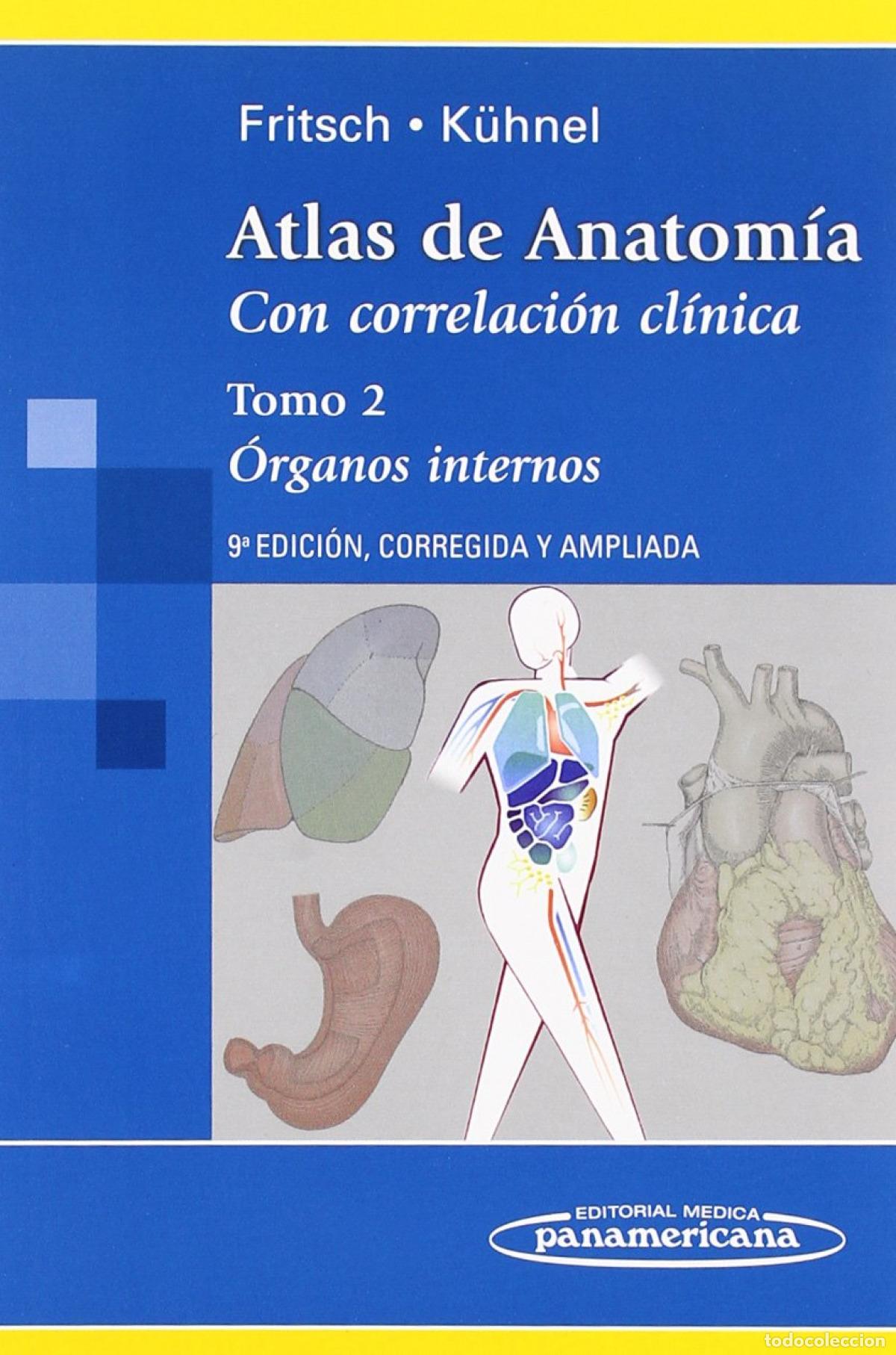 Livros: ATLAS DE ANATOM&Iacute;A. CON CORRELACI&Oacute;N CL&Iacute;NICA TOMO 2 9A.ED. - Fritsch, Helga