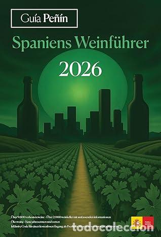 Livros: GU&Iacute;A PE&Ntilde;IN SPANIENS WEINF&Uuml;HRER 2026 - Pierre Comunicacion Integral