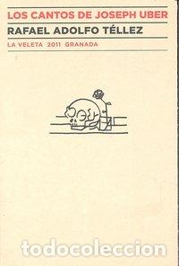 Livres: CANTOS DE JOSEPH UBER,LOS - TELLEZ, RAFAEL ADOLFO