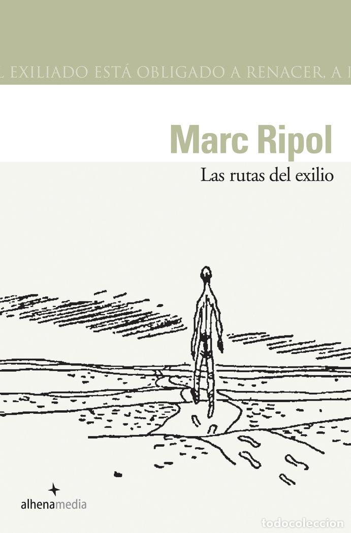 Libros: RUTAS DEL EXILIO,LAS - RIPOL SAINZ, MARC