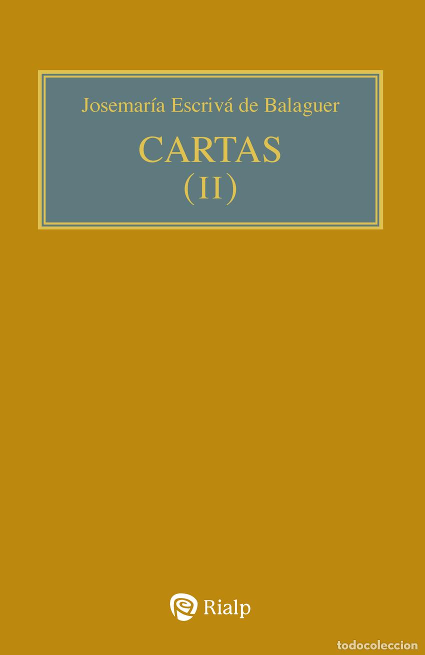 Libri: CARTAS II (BOLSILLO, R&Uacute;STICA) - Escriv&aacute; de Balaguer, Josemar&iacute;a