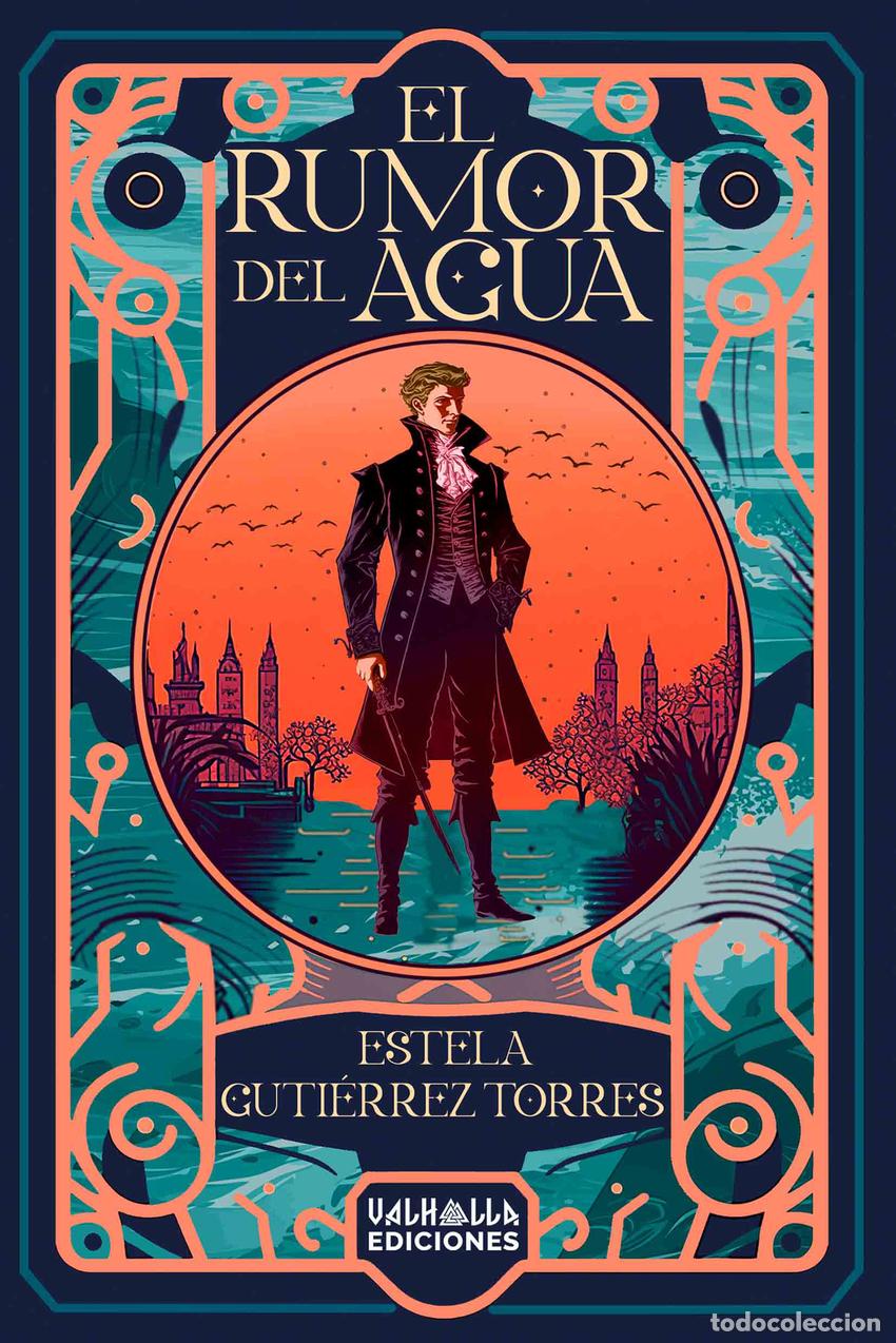 Libri: EL RUMOR DEL AGUA - Guti&eacute;rrez Torres, Estela