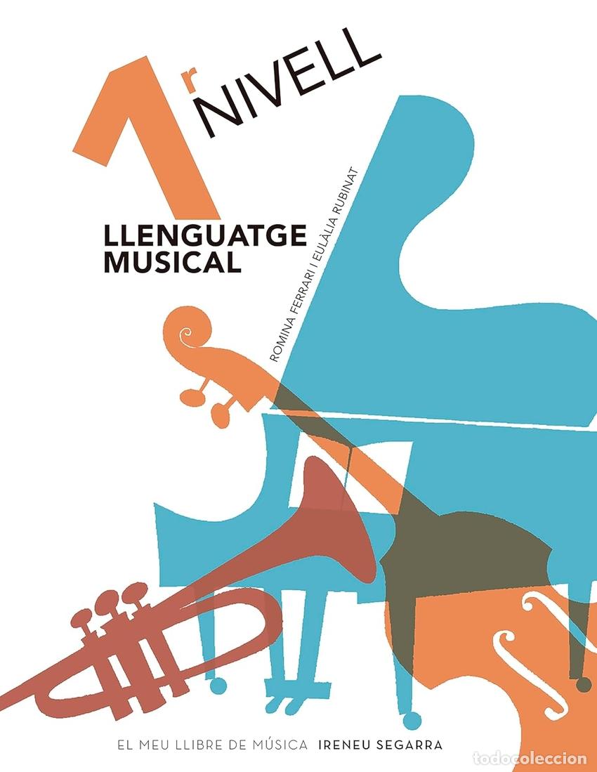 Libri: LLENGUATGE MUSICAL, NIVELL 1 - Ferrari, Romina
