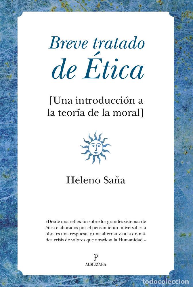 Libros: BREVE TRATADO DE ETICA - SA&Ntilde;A, HELENO
