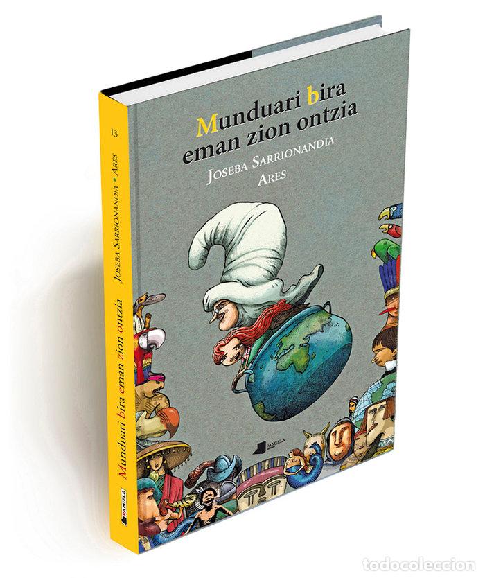 Libros: MUNDUARI BIRA EMAN ZION ONTZIA - SARRIONANDIA, JOSEBA