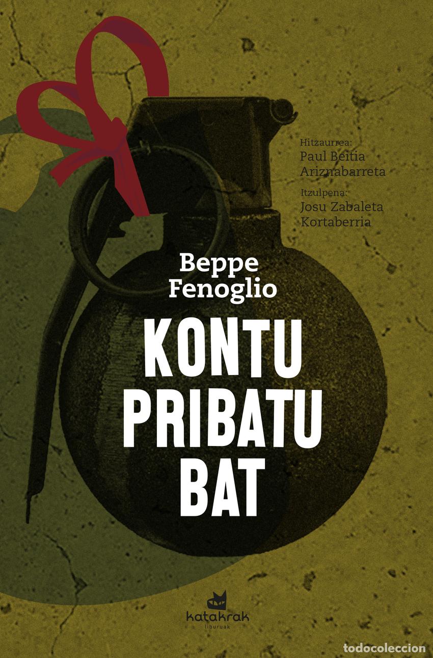 Libros: KONTU PRIBATU BAT - Fenoglio, Beppe