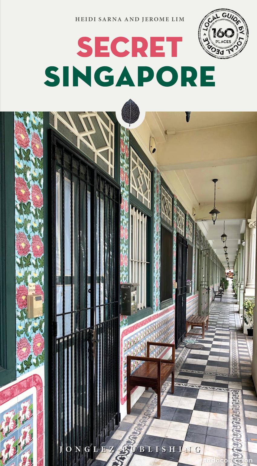 Libros: SECRET SINGAPORE - Sarna Heidi