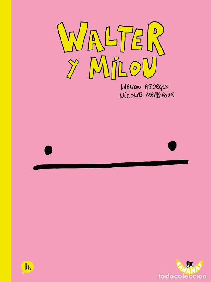 Libros: WALTER Y MILU - AJORQUE