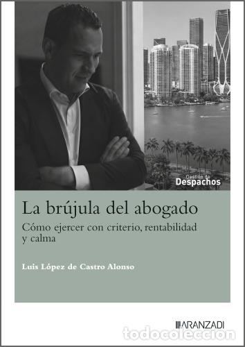 Libros: LA BR&Uacute;JULA DEL ABOGADO - Luis L&oacute;pez de Castro