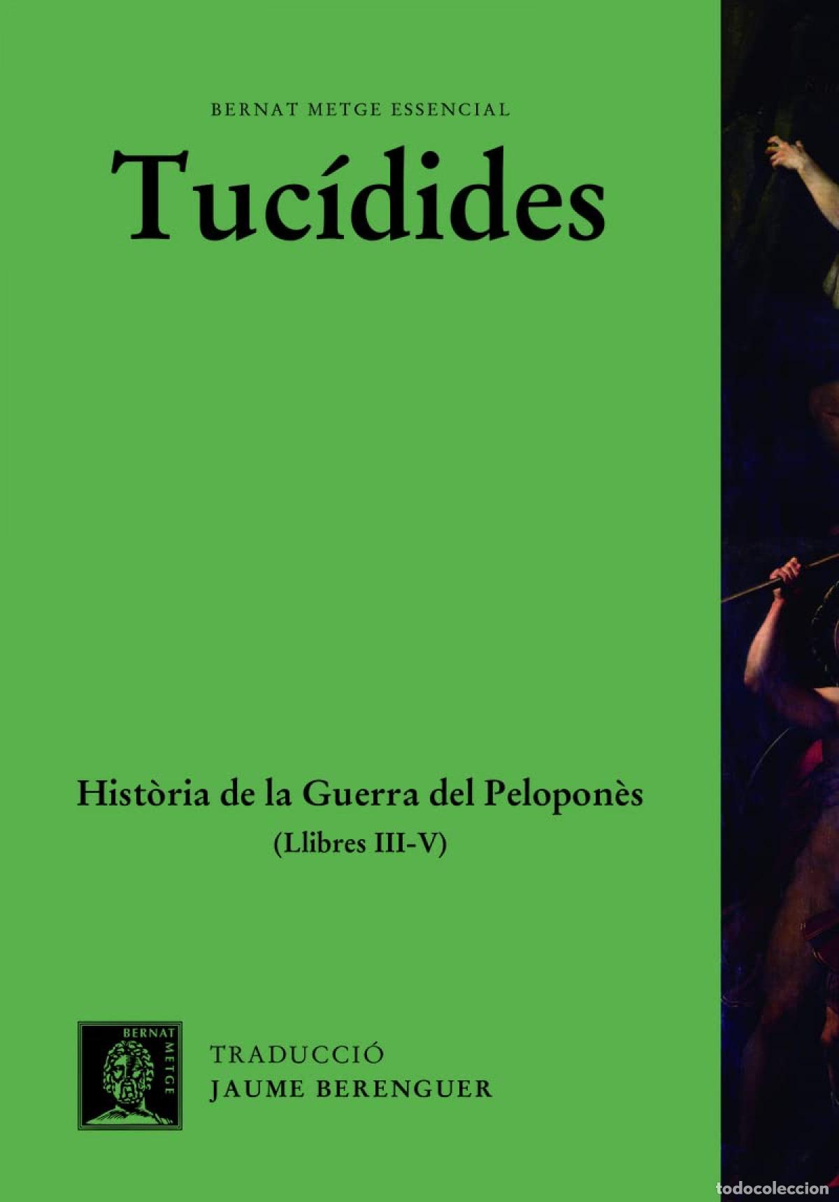 Livres: HIST&Ograve;RIA DE LA GUERRA DEL PELOPONN&Egrave;S (VOL. II) - , TUCIDIDES