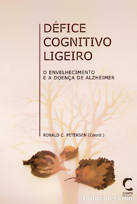Libros: D&Eacute;FICE COGNITIVO LIGEIRO - Petersen, Ronald C