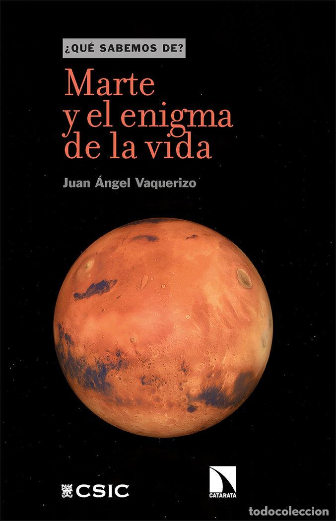 Libros: MARTE Y EL ENIGMA DE LA VIDA - VAQUERIZO, JUAN ANGEL
