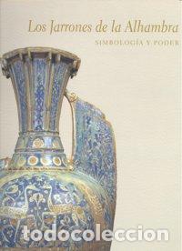 Libros: JARRONES DE LA ALHAMBRA - AA.VV.