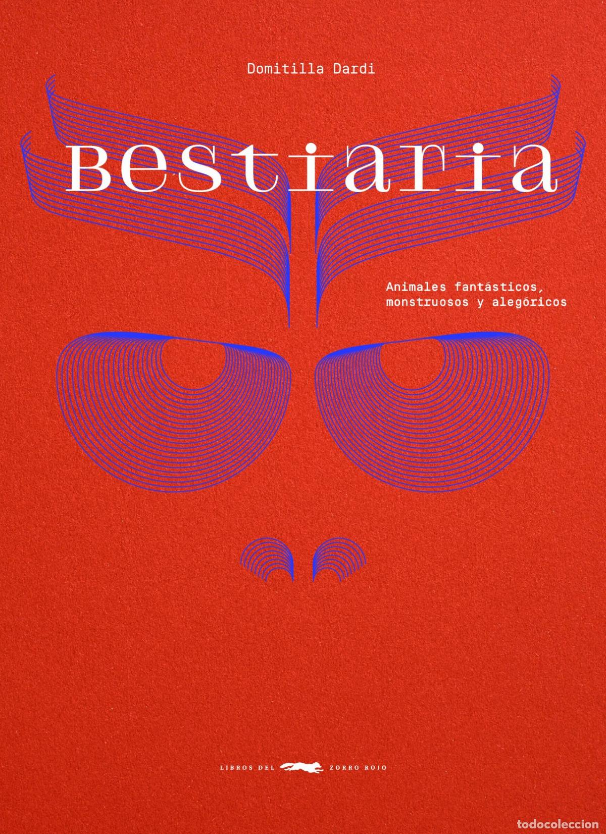 Libros: BESTIARIA - Dardi, Domitilla