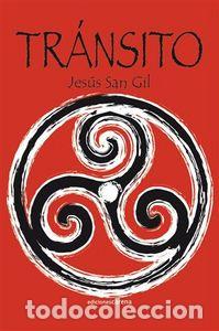 Libros: TRANSITO - SAN GIL, JESUS