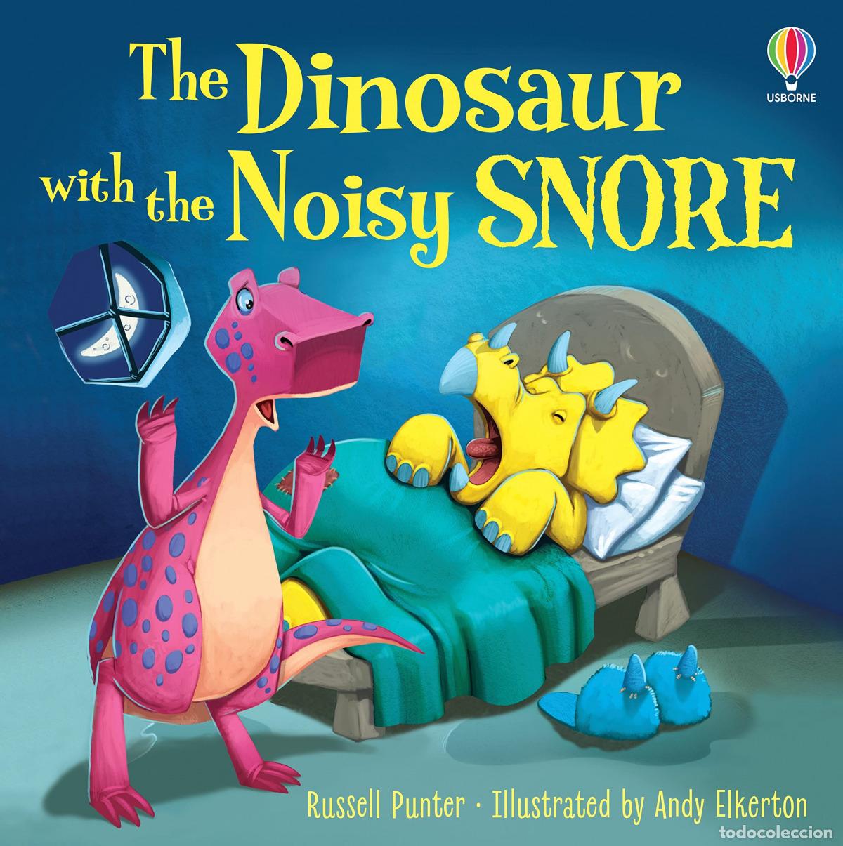B&uuml;cher: THE DINOSAUR WITH THE NOISY SNORE - Punter, Russell