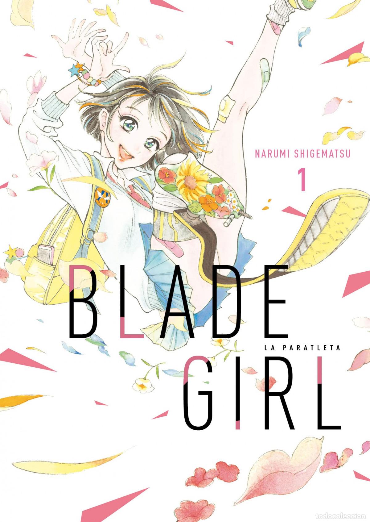 Libros: BLADE GIRL: LA PARATLETA 01 - SHIGEMATSU, NARUMI