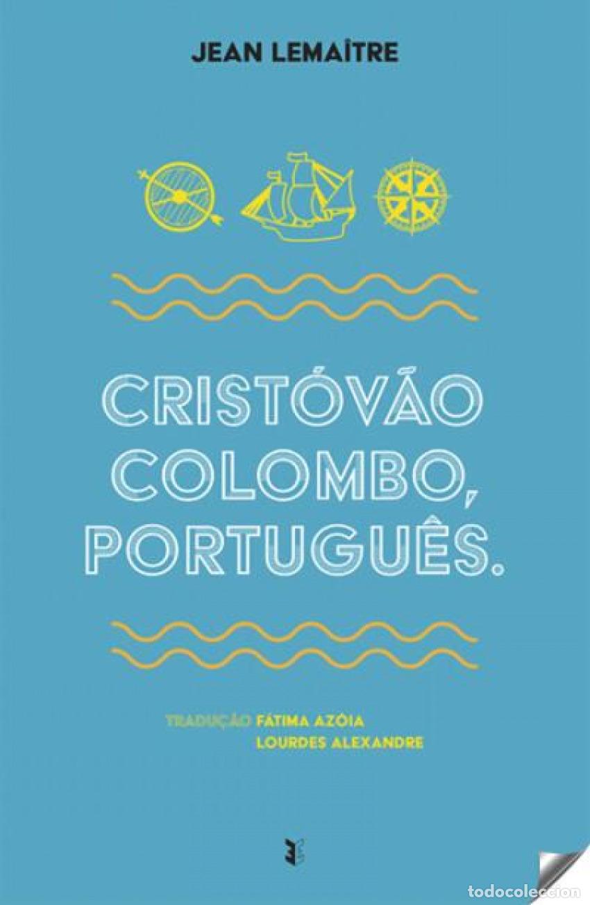 Libri: CRISTOV&Atilde;O COLOMBO, PORTUGU&Ecirc;S.(2&ordf; ED) - Lemaitre, Jean