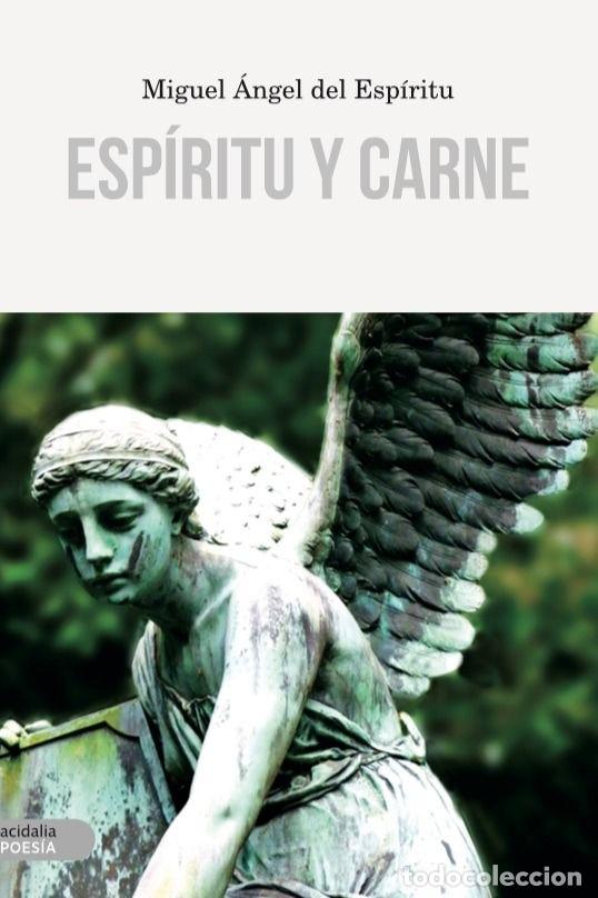 B&uuml;cher: ESPIRITU Y CARNE - DEL ESPIRITU, MIGUEL ANGEL