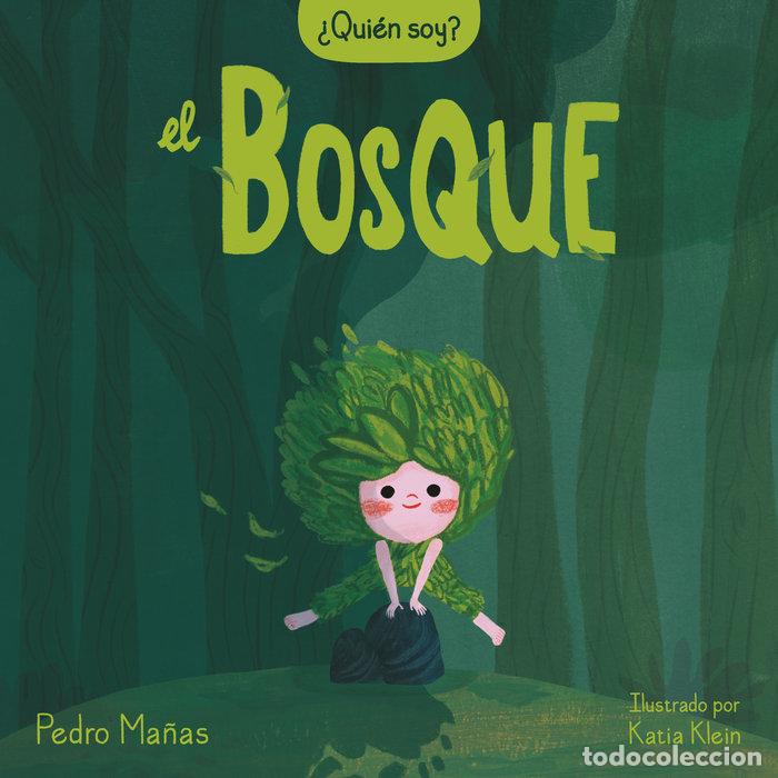 Livres: QUIEN SOY EL BOSQUE - MA&Ntilde;AS, PEDRO