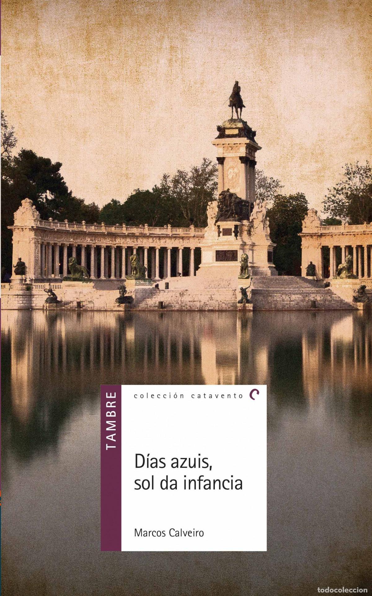 Libros: D&Iacute;AS AZUIS, SOLA DA INFANCIA - Calveiro, Marcos