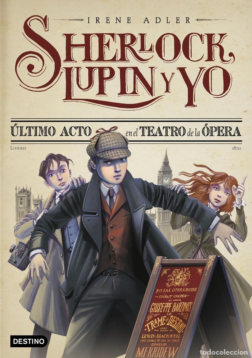 Libros: &Uacute;LTIMO ACTO EN EL TEATRO DE LA &Oacute;PERA. NUEVA PRESENTACI&Oacute;N - Adler, Irene