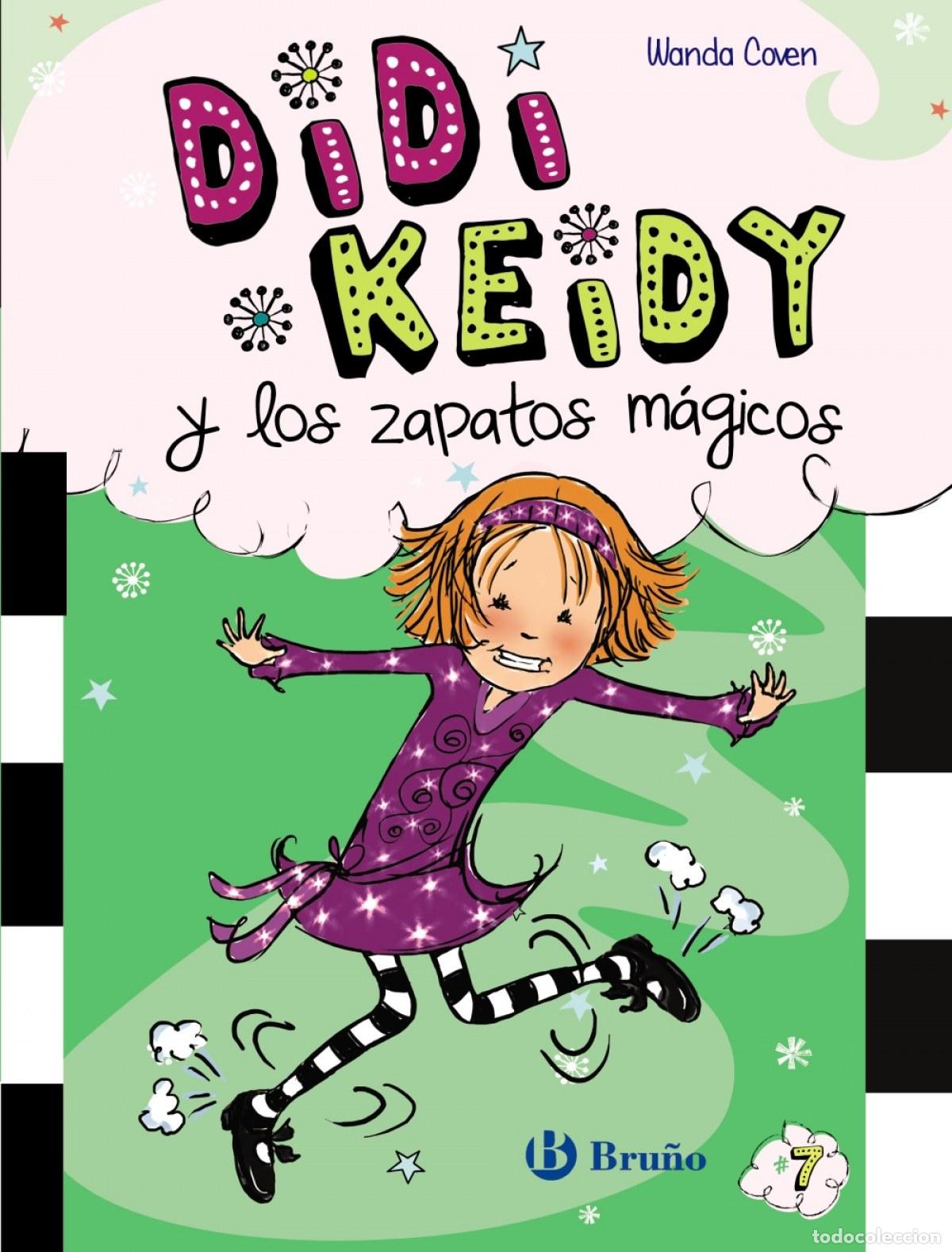 B&uuml;cher: DIDI KEIDY Y LOS ZAPATOS M&Aacute;GICOS - Coven, Wanda