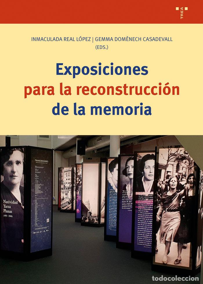 B&uuml;cher: EXPOSICIONES PARA LA RECONSTRUCCION DE LA MEMORIA - DOMENECH CASADEVALL, GEMMA