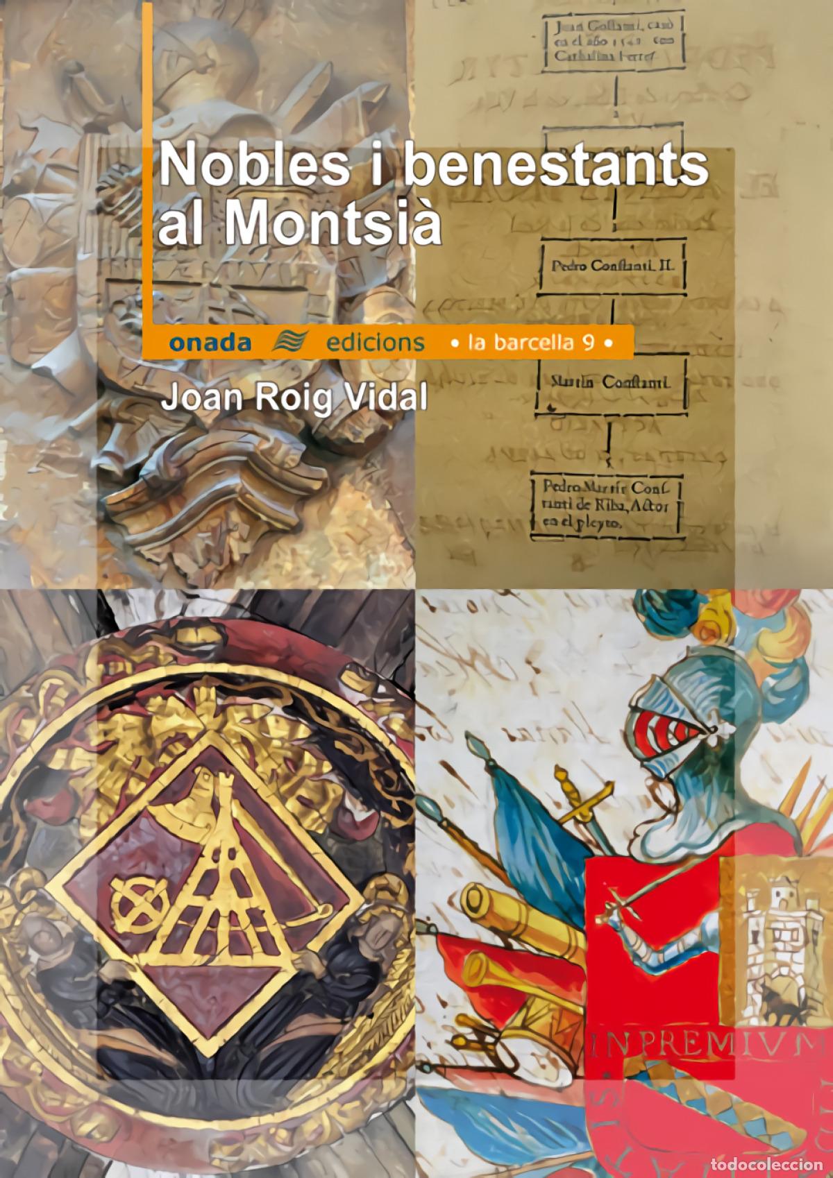B&uuml;cher: NOBLES I BENESTANTS AL MONTSI&Agrave; - Roig Vidal, Joan