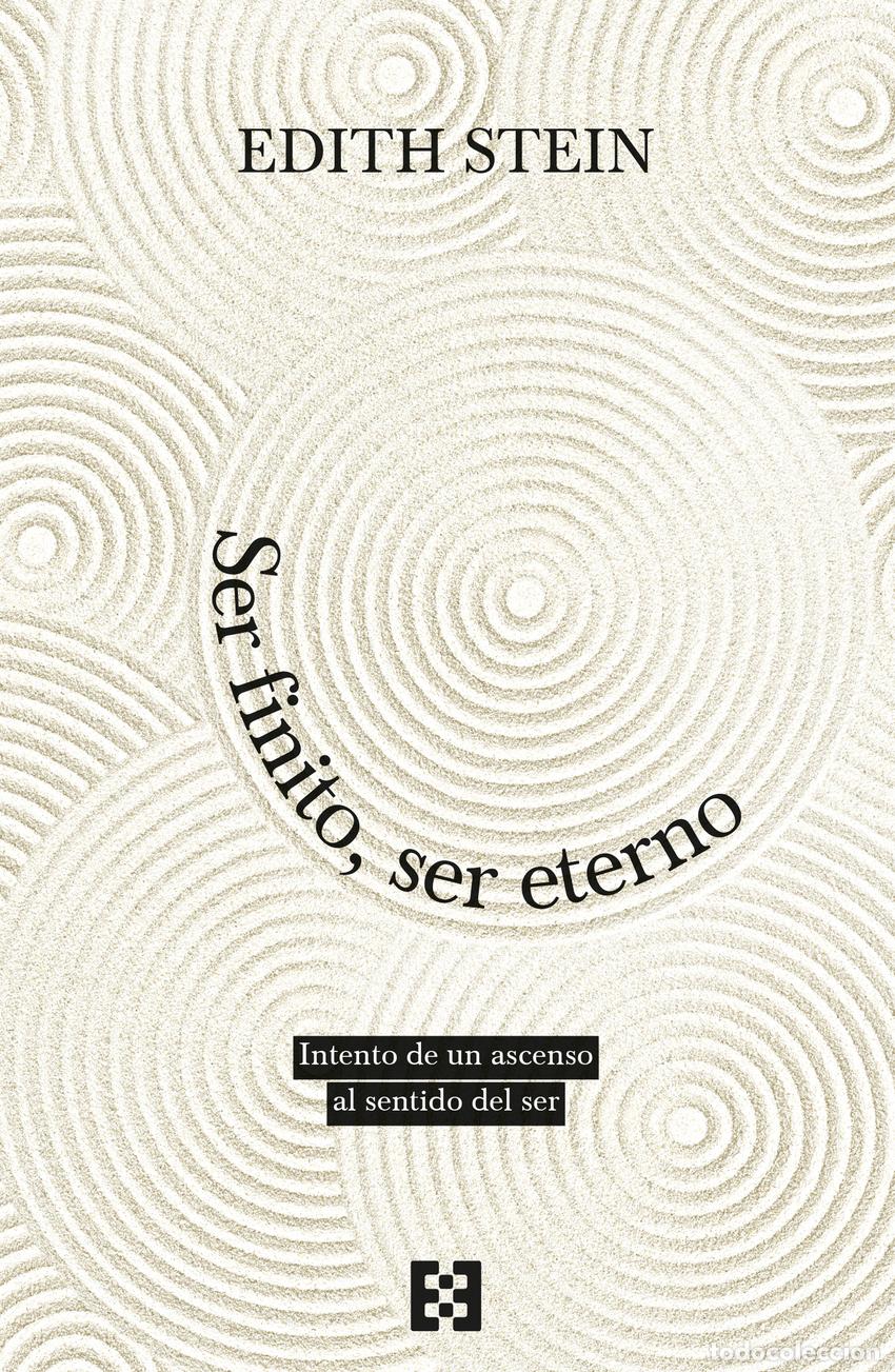 B&uuml;cher: SER FINITO, SER ETERNO - Stein, Edith